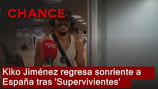 Kiko Jiménez regresa sonriente a España tras su expulsión de Supervivientes [upl. by Aicre]