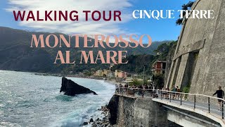 MONTEROSSO AL MARE WALKING TOUR CINQUE TERRE ITALY [upl. by Ahsilef]