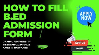 Jammu University Admission Open  BEd Admission Open 2024 Jammu  How To Fill BEd Admission Form [upl. by Mycah]