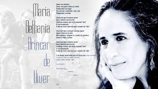 Maria Bethânia  Brincar de Viver [upl. by Bierman]