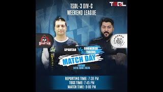 TSDL3 DIVC WEEKEND LEAGUE Spartan Vs Cornered Tigers 14th Jun 2024 Game 01 [upl. by Anitrak]