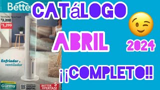 CATALOGO ABRIL 2024 COMPLETO Betterware 🌸 [upl. by Riehl220]