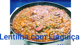 LENTILHA COM LINGUIÇA E LEGUMES MUITO GOSTOSA FÁCIL DE FAZER MUITO SAUDÁVEL E MUTO RÁPIDA [upl. by Jenni]