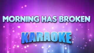 Gospel  Morning Has Broken Karaoke amp Lyrics [upl. by Skell989]