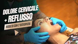 Come risolvere DOLORE CERVICALE E REFLUSSO con l’osteopatia il caso della cantante Gaia Gentile [upl. by Fennie]