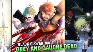 Grey and Gauche are Dead Black Bulls is in Danger  Black Clover Chapter 364 Explained in Hindi [upl. by Brandice378]