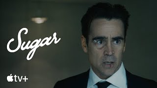 Sugar — Official Trailer  Apple TV [upl. by Zelle]