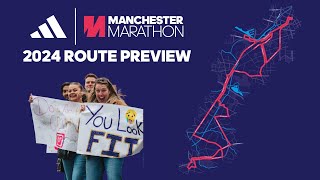 adidas Manchester Marathon 2024 Route Preview [upl. by Seda815]