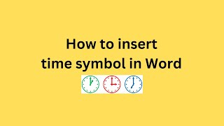 How to insert time symbol in Word [upl. by Sloane53]