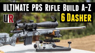 ULTIMATE 6 Dasher PRS Rifle Build Start To Finish [upl. by Arick199]