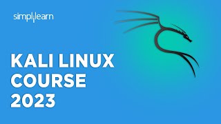 🔥 Kali Linux Course 2023  Kali Linux Tutorial 2023  Kali Linux Full Course  Simplilearn [upl. by Willner]