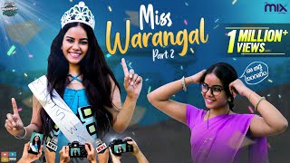 Miss Warangal  Part 2  EP 46  Warangal Vandhana  The Mix By Wirally  Tamada Media [upl. by Aline13]