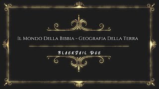 Documentario Il Mondo Della Bibbia  Geografia Della Terra [upl. by Oman]