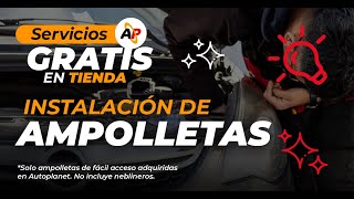 Instalación de ampolletas gratis en Autoplanet [upl. by Heigl]