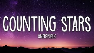 OneRepublic  Counting Stars Lyrics [upl. by Westlund963]