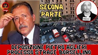 Deposizione inedita Pietro Aglieri strage di via Amelio processo Borsellino SECONDA PARTE [upl. by Nnednarb]