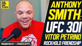 Anthony Smith Gets DEEP Ahead of UFC 301 Vitor Petrino Fight Reveals Friendship With Luke Rockhold [upl. by Aryas]