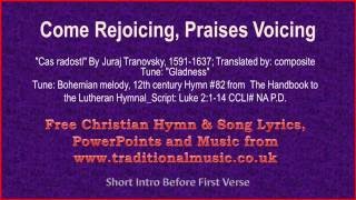 Come Rejoicing Praises Voicing  Christmas Carols Lyrics amp Music [upl. by Aekerly]