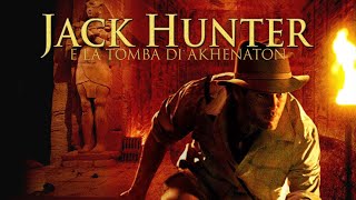 Jack Hunter e la tomba di Akhenaton trailer 2008  Il ritorno dellarcheologo cacciatore di tesori [upl. by Yee]