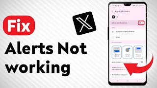 How To Fix X Twitter Notifications Not working  Full Guide [upl. by Thurman493]
