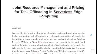 Joint Resource Management and Pricing for Task Offloading in Serverless Edge Computing [upl. by Wiatt681]