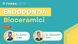 Endodonzia Cementi Bioceramici e Chiusura dei Canali  Dr Alessandro Fava  FormaDentis [upl. by Siol216]