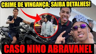 NINO ABRAVANEL ESTÁ FORAGIDO POR CRIME DE VINGANÇA E IMAGENS VAZAM SAIBA DETALHES [upl. by Hime]