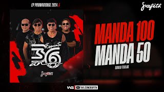 Banda Grafith  Manda 100 Manda 50  EP 20245 [upl. by Yrrehs687]