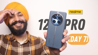 Realme 12 Pro 5G After 7 Days Of Usage  IN DEPTH HONEST REVIEW [upl. by Aserej]