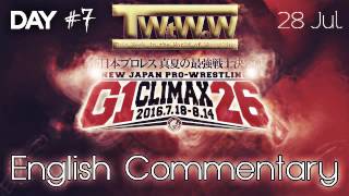 NJPW G1 Climax 2016 Day 7  ENGLISH COMMENTARY AUDIO  Ishii vs Marufuji [upl. by Puduns400]