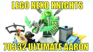 LEGO NEXO KNIGHTS ULTIMATE AARON 70332 UNBOXING amp REVIEW [upl. by Sweyn]