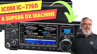 ICOM IC7760 REVIEW FEATURES AND FIRST IMPRESSIONS [upl. by Roht]