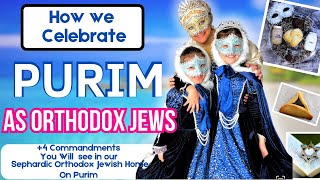 What is Purim  How we Celebrate Purim as Orthodox Sephardic Jews  Purim Explained  Frum it Up [upl. by Derril6]