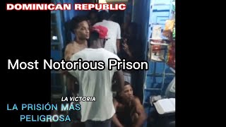 Inside The Dominican Republics Most Notorious Prison [upl. by Adnarahs]