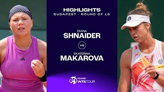 Diana Shnaider vs Ekaterina Makarova  2024 Budapest Round of 16  WTA Match Highlights [upl. by Redmund62]