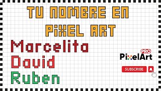 quot🔴 En Vivo ¡Creando Nombres en Pixel Art 🎨✨ Pide el tuyo y acompáñame en este directo únicoquot [upl. by Nagard]