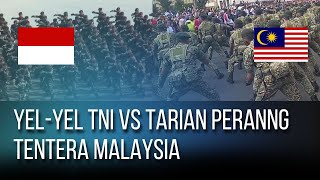 Yel Yel TNI Yang Menggetarkan VS Tarian Perang Tentera Malaysia [upl. by Yadrahc464]