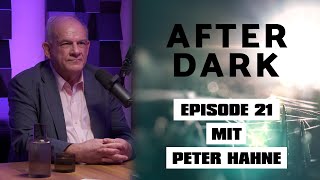 AFTER DARK mit PETER HAHNE [upl. by Bethesde]