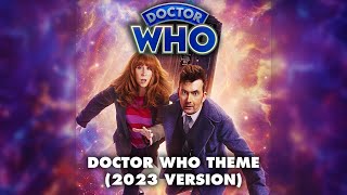 Doctor Who Theme 2023 Orchestral Version  Murray Gold [upl. by Strait656]