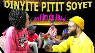 DINYITE PITIT SOYET  Fim ayisyen 2024  Film Haitien complet 2024  Full Haitian Movie 2024 [upl. by Klement]