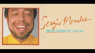 Sergio Mendes  Never Gonna Let You Go Instrumental From Stems HD Flac Sound 2024 [upl. by Liponis350]