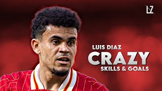 Luis Diaz 202425  Crazy Skills amp Goals  HD [upl. by Oir]