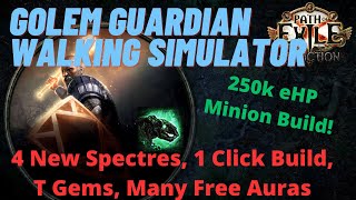 WALKING SIMULATOR  Carrion Golem Guardian Minion Build Guide  PoE 323 Affliction League [upl. by Mindi986]