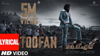 Toofan LyricalMalayalam  KGF Chapter 2  RockingStar YashPrashanth NeelRavi BasrurHombaleFilms [upl. by Ninnetta]