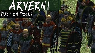 Total War Rome 2  Faction Focus  Arverni [upl. by Croix]