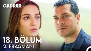 Gaddar 18 Bölüm 2 Fragmanı  Ben Hamileyim Dağhan [upl. by Oinotnas]