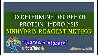 TO DETERMINE DEGREE OF PROTEIN HYDROLYSIS  NINHYDRIN REAGENT METHOD [upl. by Archibaldo]