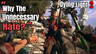 Dying Light 2 Combat Skills Are Way More Advanced Than Dying Light 1 – So Why the Unnecessary Hate [upl. by Warila]