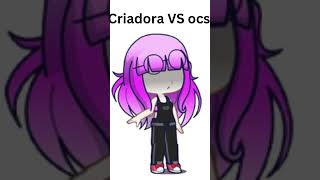 Criadora VS ocscriadorabatalha [upl. by Kumler]