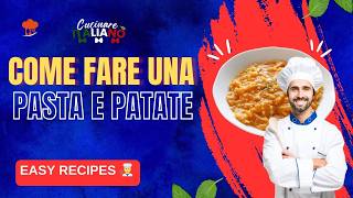 Come Fare La PERFETTA PASTA E PATATE NAPOLETANA 🍝 Ricette Italiane [upl. by Aicina704]